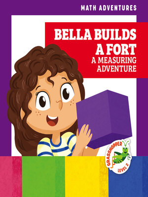 cover image of Bella Builds a Fort
